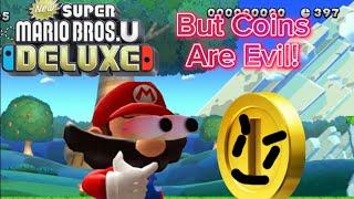 NEW SUPER MARIO BROS U DELIXE BUT I TRY TO AVOID COINS