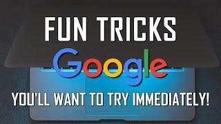 15 Fun Google Tricks Youll Want to Try Immediately