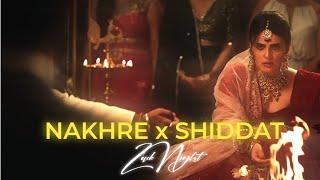 Nakhre x Shiddat  Zack Night song whatsapp efx status  T-series  Zack Night  Abhi Edits