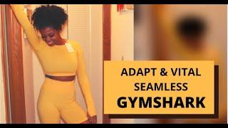 Gymshark Haul  Adapt Seamless Ombre & Vital Seamless 2.0 Review