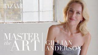 Gillian Anderson on how to get into character  Master the Art  Bazaar UK