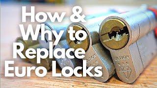 Euro Lock Removal and Snapping