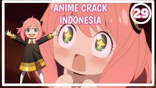Anya Suka Nekopoi - Anime Crack Indonesia #29