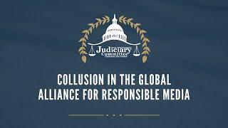 Collusion in the Global Alliance for Responsible Media