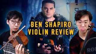 Classical Violinists Reviewing Ben Shapiros Violin Playing with Facts and Logic