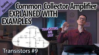 Gain in a common collector amplifier 9-Transistors