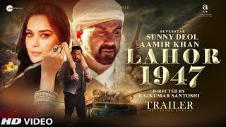 Lahore 1947 Trailer Sunny Deol  Aamir Khan  Preity Zinta  Update  Lahore 1947 New Release Date