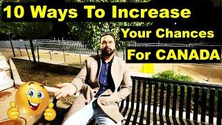 10 Ways To Increase Your Chances For Canada Immigration 2020  Canada Couple