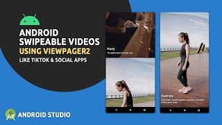 Android Swipeable Videos Like TikTok & Social Apps  ViewPager2  Android Studio Tutorial