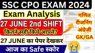 ssc cpo exam analysis today  27 june 2024 2nd shift  ssc cpo question paper 2024  ssc cpo si 2024