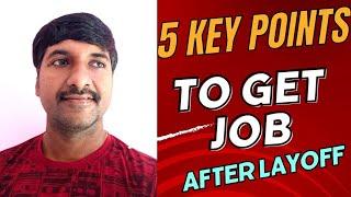 How to get a Job after Layoff  @byluckysir