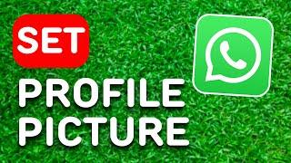 How to Set Whatsapp Profile Picture Without Losing Quality 2024 - Full Guide