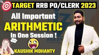 All Important Arithmetic in One Session For RRB POClerk 2023 By Kaushik Mohanty @CareerDefiner