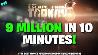Escape From Tarkov PVE - The Best Way To Make Money In Tarkov RIGHT NOW 9 Million In 10 MINUTES