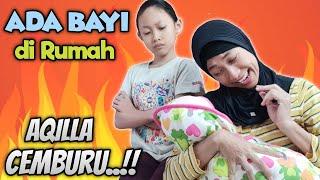 Ada Bayi di Rumah Aqilla Jadi Cemburu  Parodi Aqillas Diary