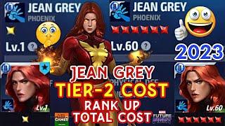 Jean Grey TIER-2 Cost  Rank Up Level Up And Gear Upgrade Total Cost in Marvel future fight
