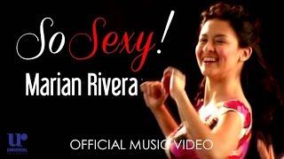 Marian Rivera - So Sexy - Official Music Video