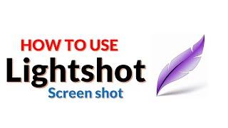 How to Use Lightshot for Screen Capture 2021 Tutorial