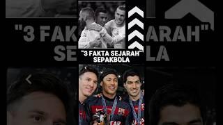 3 FAKTA SEPAKBOLA️‼️   #fyp #trending  #shorts  #football