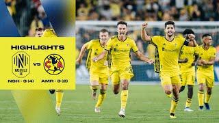 HIGHLIGHTS Nashville SC 3 4 - Club América 3 2 Leagues Cup