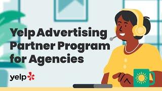Yelp Advertising Partner Program for Agencies