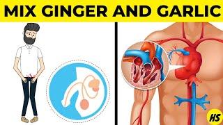 Is Mixing Garlic And Ginger Good For You