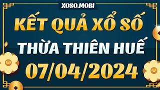 Xổ số Thừa Thiên Huế ngày 7 Tháng 4 - XSTTH 74 - XSHUE - KQXSHUE - Xổ số Huế hôm nay