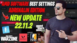 AMD Adrenalin Edition New update 22.11.2 2022 FOR Best Setting Gaming