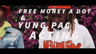 Free Money A Dot & YungPac official music video Dir. by @esantyproductions