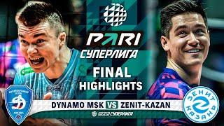 Dynamo MSK vs. Zenit-Kazan  HIGHLIGHTS  Final  Round 3  Pari SuperLeague 2024