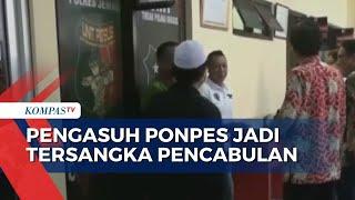 Pengasuh Pondok Pesantren Al Djaliel Jember Jadi Tersangka Pencabulan Santriwati