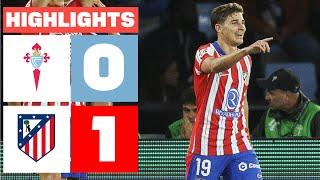 RC CELTA 0 - 1 ATLETICO MADRID  HIGHLIGHTS LALIGA EA SPORTS