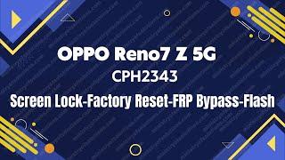 OPPO Reno7 Z 5G CPH2343 Factory Reset #opporeno7z5g