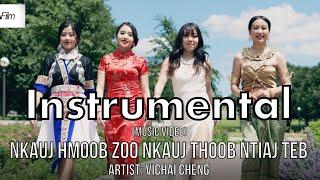 Nkauj hmoob zoo nkauj thoob ntiaj teb  -Vichai Cheng Instrumental