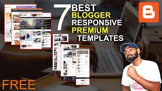 7 Best Responsive Blogger Template - Free Blogger Templates  Mobile Friendly BLOGGER THEME