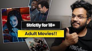 Top 7 Hollywood 18+ Movies on Netflix & Amazon Prime in Hindi or English  NAUGHTY & NICE Movies