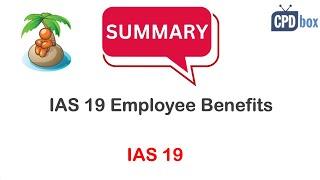 IAS 19 Employee Benefits Summary - applies in 2024