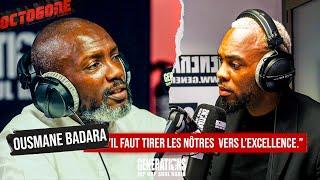 L Octogone  Ousmane Badara Alpha 5.20 vs Lamal il faut tirer les nôtres  vers l’excellence.”