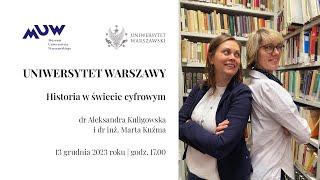 dr Kuligowska dr inż. Kuźma - Historia w świecie cyfrowym?