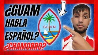 la isla ESPANOLA  paises que NO SABIAS que HABLAN ESPANOL  océano pacífico  guam UNITED STATES