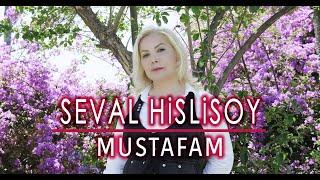 Seval Hislisoy - Mustafam Official Video