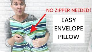 Envelope Pillow Cover Tutorial - Fast and Easy Sewing Project