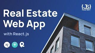 Build and Deploy a Modern Real Estate App  React Website Tutorial