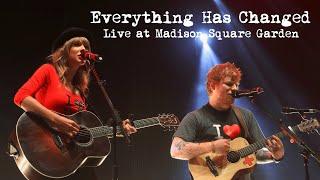 Taylor Swift & Ed Sheeran - Everything Has Changed Live at Madison Square Garden