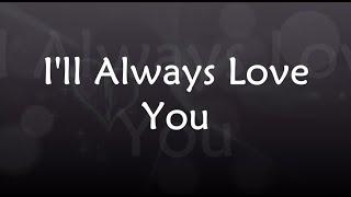 Ill Always Love You Lyrics - Nina