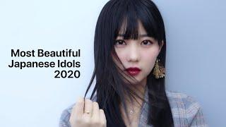 Most Beautiful Japanese Idols 2020