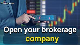 Open your brokerage company  PlatformsFx