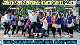 JOGET KOPLO DI TEMPAT UMUM  ASLI PALING NGAKAK PALING LUCU DI DUNIA