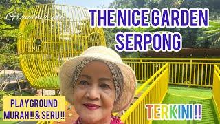 TERKINI  THE NICE GARDEN - SERPONG - TANGSEL II PLAYGROUND  ANAK YANG MURAH & SERU 