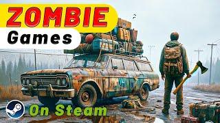 Top 13 Best ZOMBIE GAMES On Steam